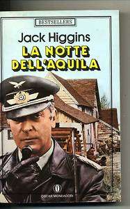 Higgins # LA NOTTE DELLAQUILA # Mondadori 1988 1A ED  