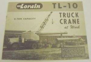 Thew Lorain c 1951 1953 TL10 Truck Crane Sales Brochure  