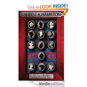 Blood Noir (Anita Blake Vampire Hunter 15) Laurell K. Hamilton 