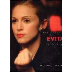  The Making of EVITA by Alan Parker Introduction by Madonna 