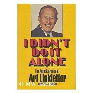   Art Linkletter As Told to George Bishop by Art Linkletter and George