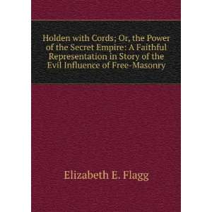  Holden with Cords; Or, the Power of the Secret Empire A 