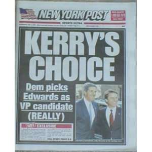  New York NY Post is Wrong Again 7/7 Kerrys Real Choice 