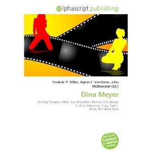  Dina Meyer (9786132670618) Books