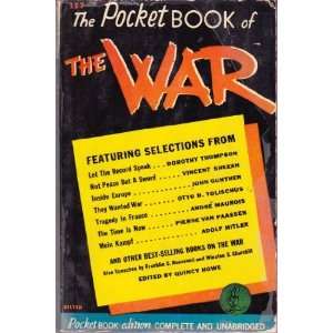  The Pocket Book of The War Quincy (editor) Dorothy Thompson 