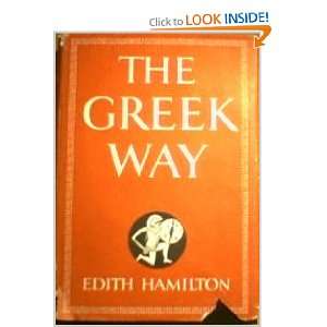  The Greek Way Edith Hamilton Books