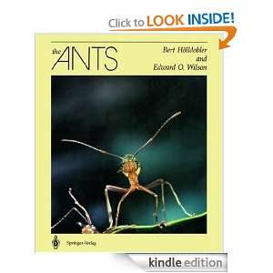 The Ants Edward O. Wilson, Bert Hölldobler  Kindle Store
