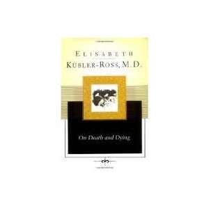   (Scribner Classics) (8581000002406) Elisabeth Kubler Ross Books
