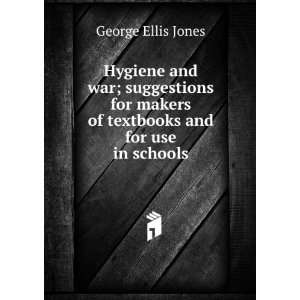   and for use in schools George Ellis Jones  Books