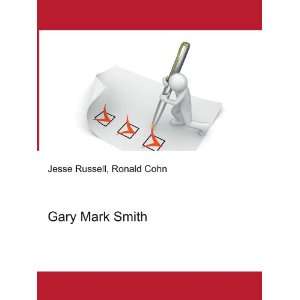  Gary Mark Smith Ronald Cohn Jesse Russell Books