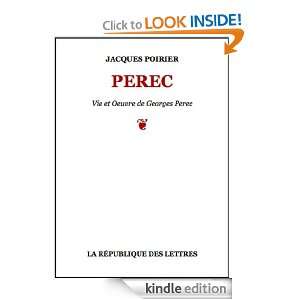 Georges Perec Vie et Oeuvre de Georges Perec (French Edition 