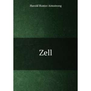 Zell Harold Hunter Armstrong  Books