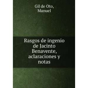  Rasgos de ingenio de Jacinto Benavente, aclaraciones y 