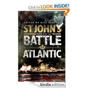 St. Johns and the Battle of the Atlantic Bill Rompkey  