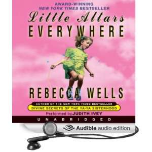   Everywhere (Audible Audio Edition) Rebecca Wells, Judith Ivey Books