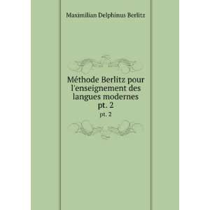   Langues Modernes (French Edition) Maximilian Delphinus Berlitz Books