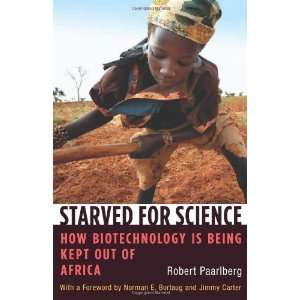   (Foreword by), Norman Borlaug (Foreword by) Robert Paarlberg Books