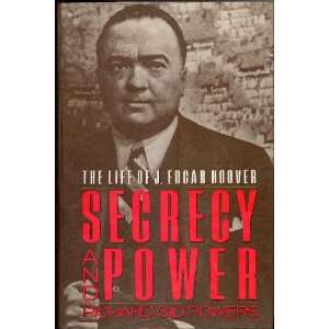   and Power The Life of J. Edgar Hoover Richard Gid Powers Books