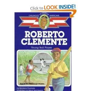 Roberto Clemente (Childhood of Famous Americans) and over one million 