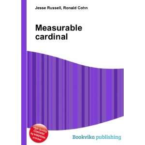  Measurable cardinal Ronald Cohn Jesse Russell Books