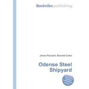  Odense Steel Shipyard Ronald Cohn Jesse Russell Books