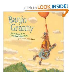  Banjo Granny Sarah Martin/ Martin, Jacqueline Briggs 