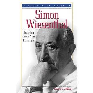 Simon Wiesenthal Tracking Down Nazi Criminals (People to Know) by 