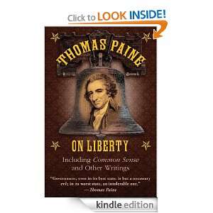 Thomas Paine on Liberty Paine  Kindle Store