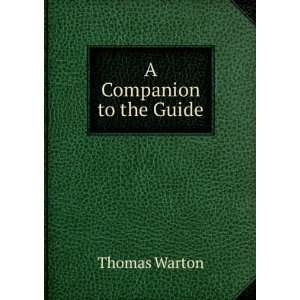 Companion to the Guide Thomas Warton  Books