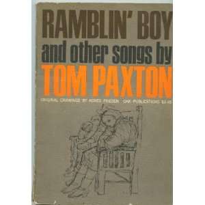   Tom Paxton Ramblin Boy and Other Songs [Songbook] Tom Paxton Books