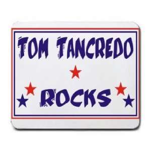  TOM TANCREDO ROCKS Mousepad