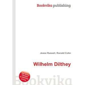 Wilhelm Dilthey [Paperback]