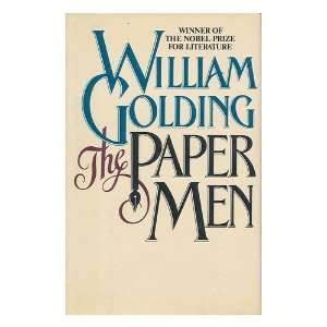    The Paper Men / William Golding William (1911 1993) Golding Books