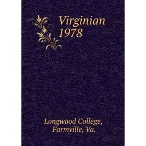  Virginian. 1978 Farmville, Va. Longwood College Books