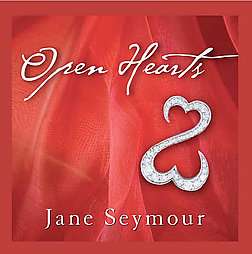  Your Heart Is Open, Love Will Always Find Its Way in by Jane Seymour 