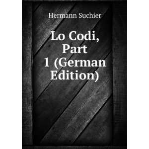  Lo Codi, Part 1 (German Edition) (9785875867019) Hermann 