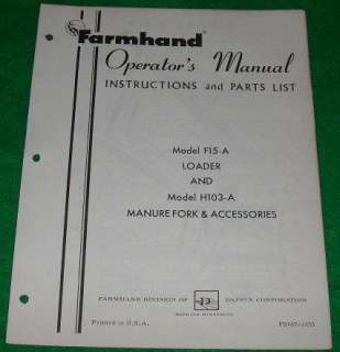 FARMHAND Operators Manual Model F15 A Loader H103 A  