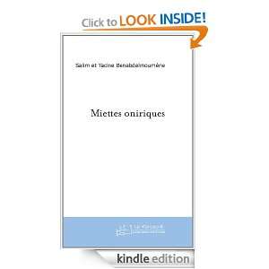 Miettes oniriques (French Edition) Salim Benabdelmoumene  