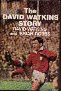 DAVID WATKINS NEWPORT WALES AND BRIT LIONS RUGBY BOOK  