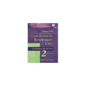    Entry Level Exam Review for Respiratory Care 