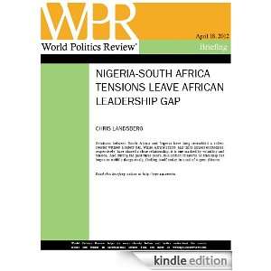 Nigeria South Africa Tensions Leave African Leadership Gap (World 